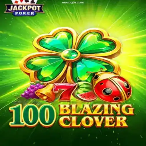 Exploring the Excitement of 100BlazingClover: A Leading Brazilian Online Game